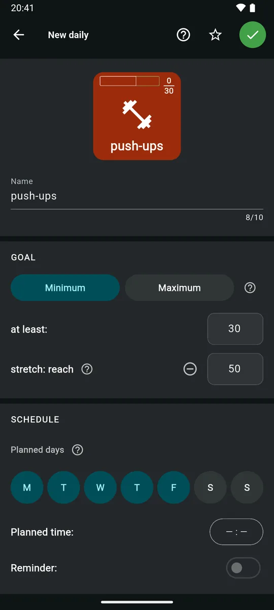 New daily editor for push-ups: Minimum selected, at least 30, a stretch goal of 50, planned Monday to Friday, with planned time and reminder below.