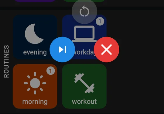 Long-press popup on the workday routine: a grey reset button above, a blue skip button on the left and a red cross on the right.